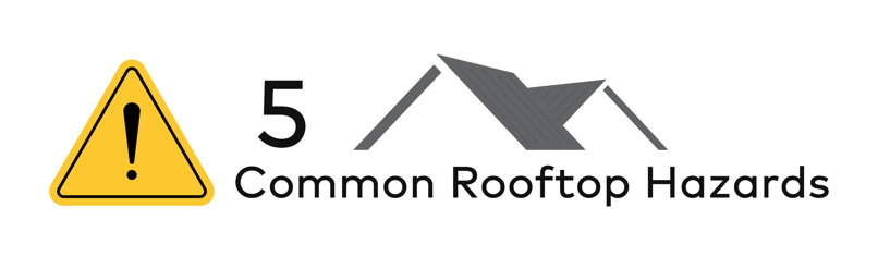 5-common-rooftop-hazards-blog-section-header