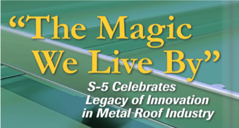 S-5! The Magic We Live By Focus in Construction Rob Haddock Article Cover Image