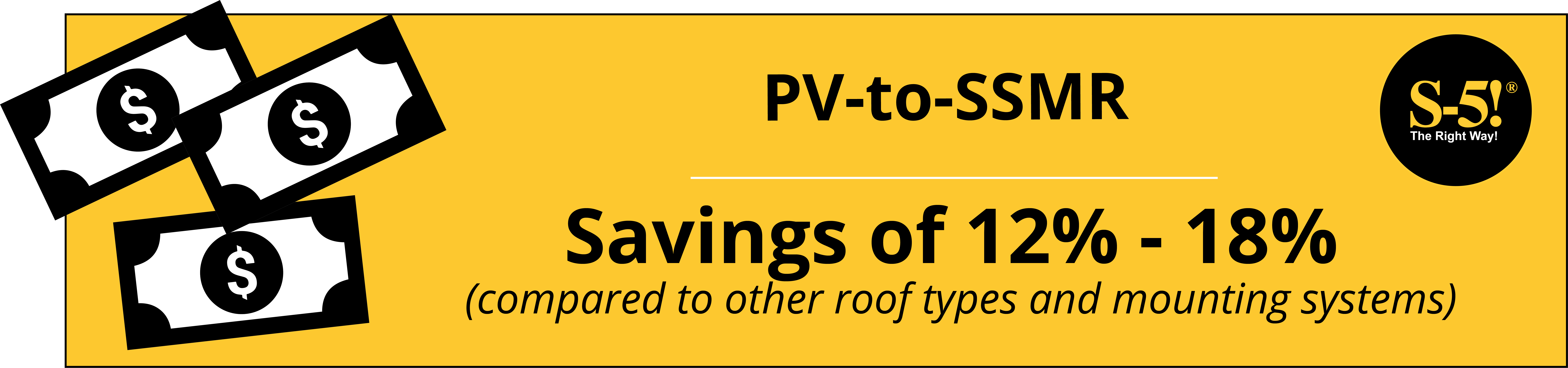 S-5!® PV-to-SSMR System Savings